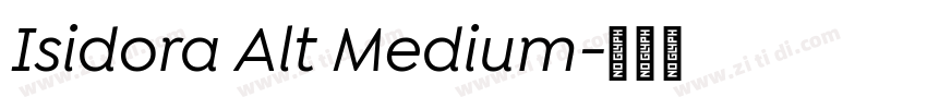 Isidora Alt Medium字体转换